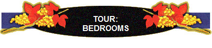 TOUR:
BEDROOMS
